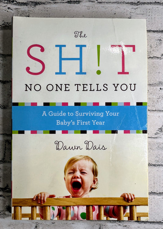 “The Sh!t No One Tells You” Baby Book