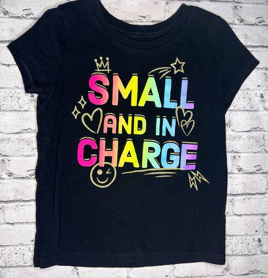 Children’s Place: “Small and In Charge” Tee- 3T