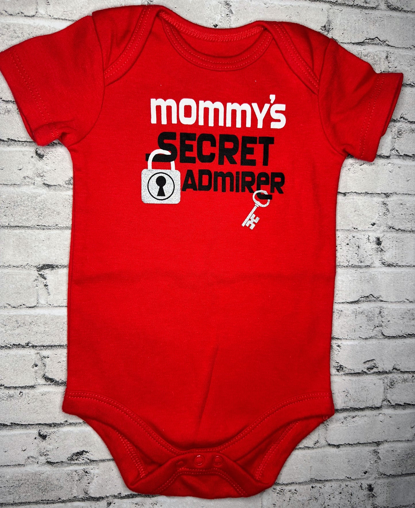 “Mommy’s Secret Admirer” Bodysuit- 3/6m